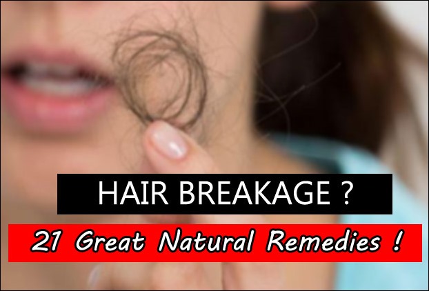 21 Natural Treatments To Prevent Hair Breakage and Split ends
