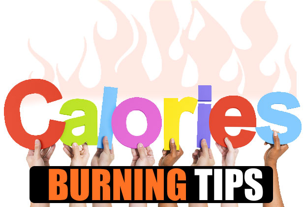 10 tips to burn calories fast