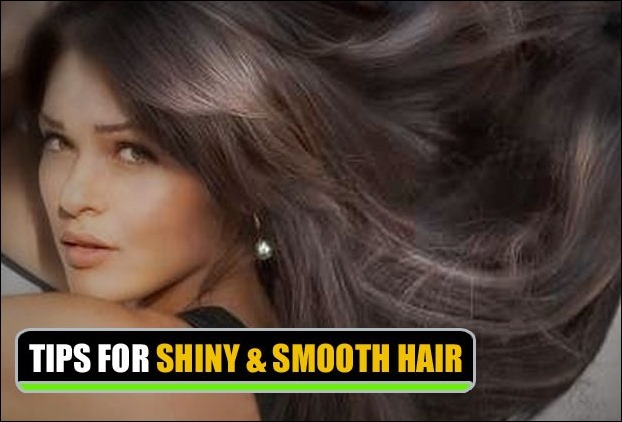 Tips to make hair smooth , soft and shiny. 14 Natural Ways To Add Gloss & Softness to Your Hair
