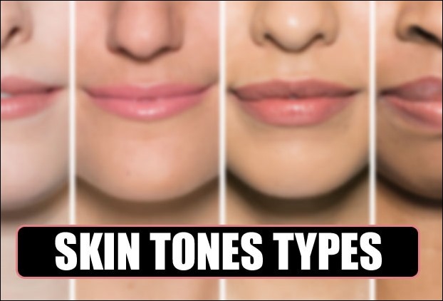 6 Types of Skin Tones