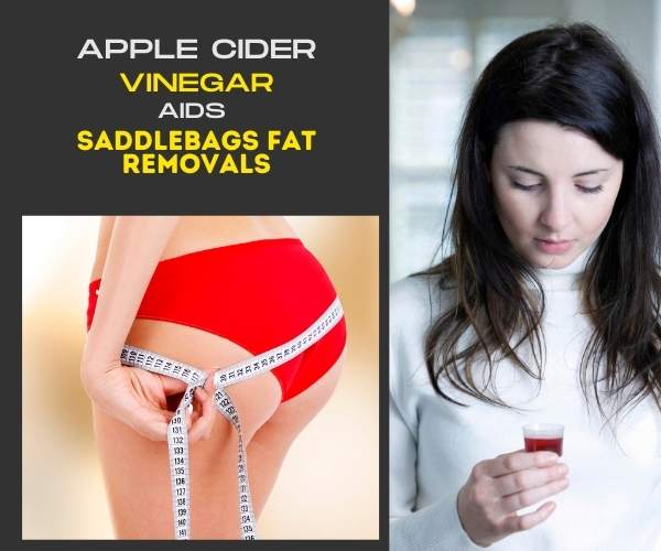 fast ways to get rid of saddlebags : Apple Cider Vinegar