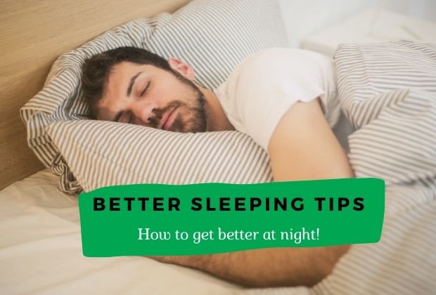 Tips for better sleeping