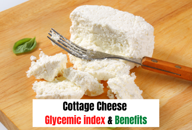 Cottage cheese glycemic index and benefits