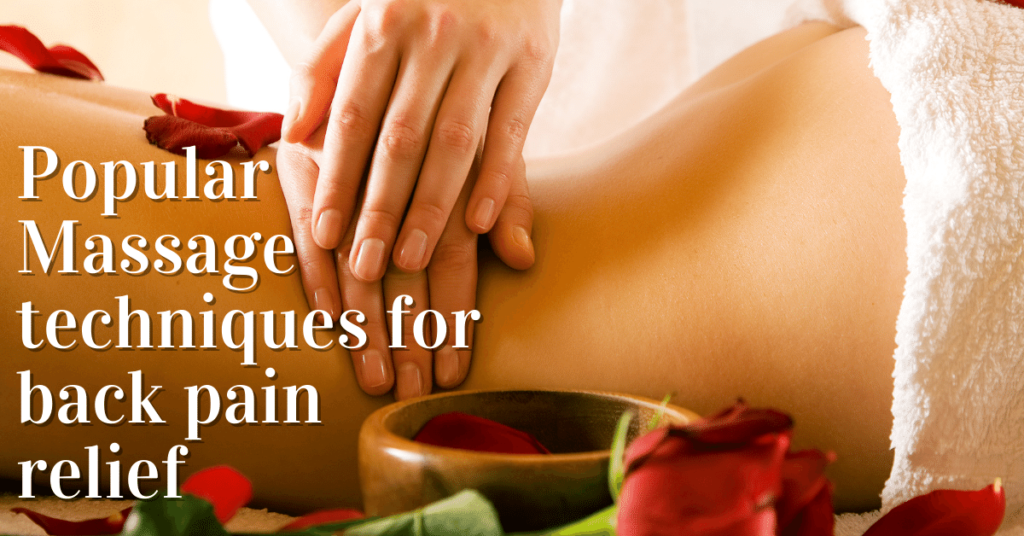 Back pain relief : basic massage techniques
