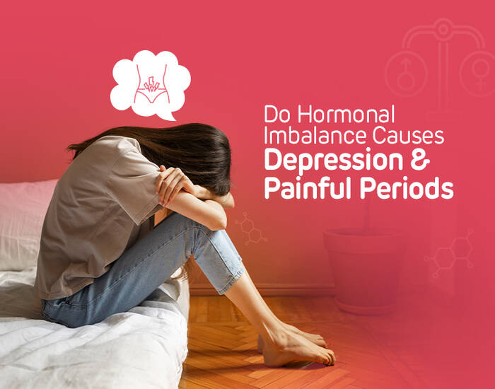 Does Hormonal Imbalance Cause Depression And Painful Periods?